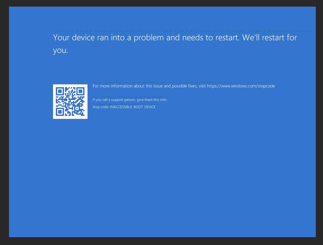 BSOD — Stop code: INACCESSIBLE_BOOT_DEVICE